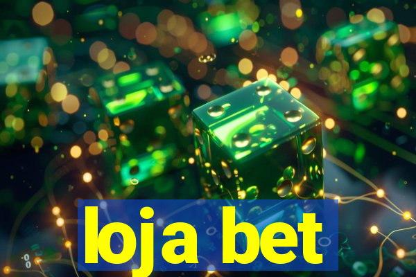 loja bet
